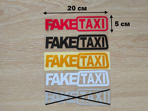 Наклейка на авто FakeTaxi Червона, Чорна, Біла, Жовта світловідбиваюча