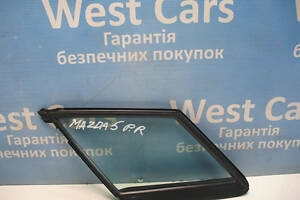 Б/в Скло кватирка дверей передніх правих на Mazda 5 2005-2010