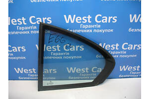 Б/в Скло кватирка задніх лівих дверей на BMW 7 Series. Гарантія якості! 2005-2008