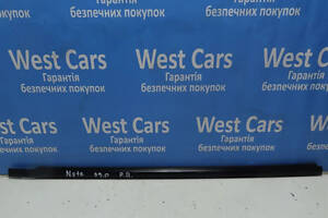 Б/в Ущільнювач скла передніх правих дверей на Nissan Note 2006-2013