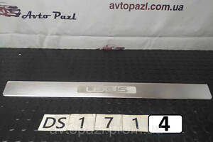 DS1714 6792730110 накладка порога перед L\R Toyota Lexus GS 05- 0