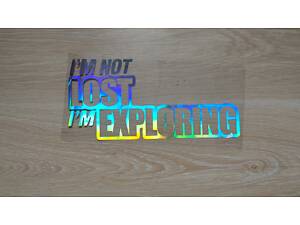 Наклейка на авто im not lost im exploring