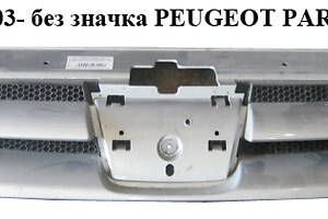 Решетка радиатора 03- без значка PEUGEOT PARTNER 96-08 (ПЕЖО ПАРТНЕР) (9644758577, 9644758777, 7804N1)