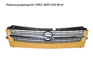 Решітка радіатора 03- OPEL MOVANO 98-10 (ОПЕЛЬ МОВАНО) (8200233763)
