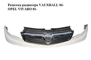 Решітка радіатора VAUXHALL 06- OPEL VIVARO 01- (ОПЕЛЬ ВІВАРО) (623100248R, 623100252R, 623100249R, 623100253R)