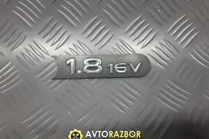 Шильдик эмблема логотип 1.8 16V правой двери 7700827955 на Renault Laguna I 1993-2001 год