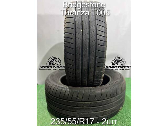 Шини Bridgestone Turanza T005 235/55/R17
