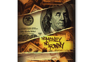 Картка Malevich Store No Money No Funny 60x80 см (P0476)