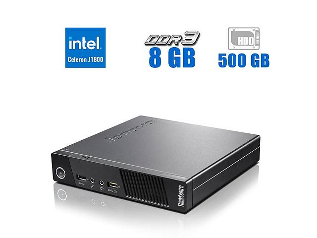 Неттоп Lenovo ThinkCentre M53 USFF / Intel Celeron J1800 (2 ядра по 2.41 - 2.58 GHz) / 8 GB DDR3 / 500 GB HDD / Intel...