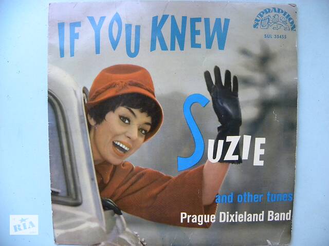 Платівка Prague Dixieland Band& quot; If You Knew Suzi And Other Tunes& quot ;.