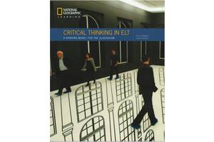Книга ABC Critical Thinking in ELT: A Working Model for the Classroom 158 с (9780357044728)