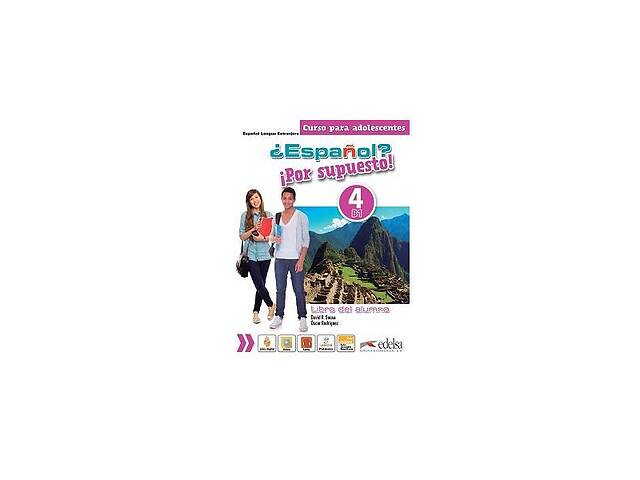 Книга ABC Espanol Por supuesto 4 B1 Libro Del Alumno 96 с (9788490812334)