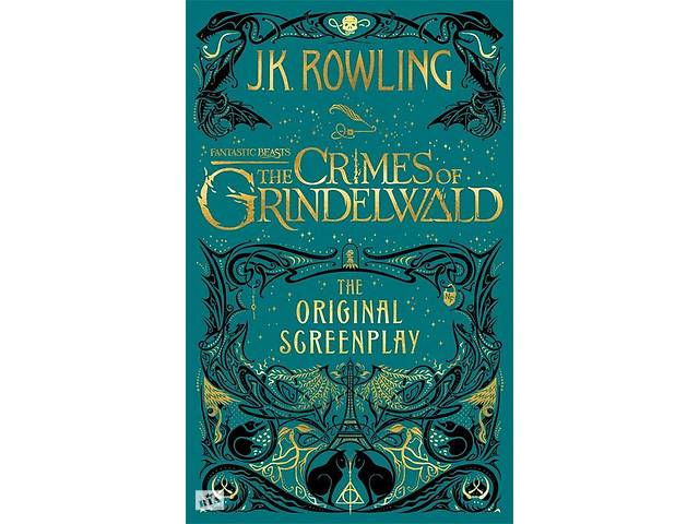 Книга ABC Fantastic Beasts: The Crimes of Grindelwald: The Original Screenplay (9781408711705)