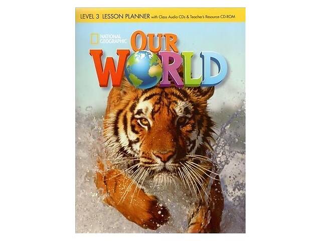 Книга ABC Our World 3 Lesson Planner with Class Audio CD and teacher's Resource CD-ROM 408 с (9781285455730)