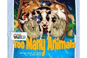 Книга ABC Our World Big Book 1 Too Many Animals 16 с (9781285191652)