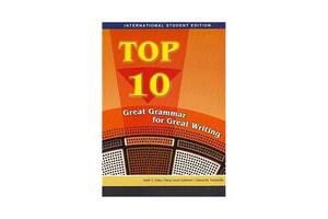 Книга ABC Top 10: Great Grammar For Great Writing 320 с (9781424017478)