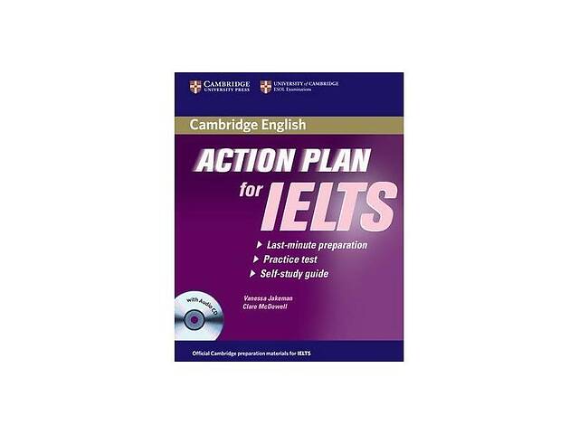 Книга Cambridge University Press Action Plan for IELTS Academic Module Self-study student's Book with Audio CD 124 с...