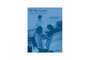 Книга Cambridge University Press Be My Guest English for the Hotel Industrry TB 66 с (9780521776882)