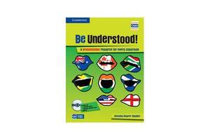 Книга Cambridge University Press Be Understood! Book with CD-ROM and Audio CD Pack 112 с (9780521138833)