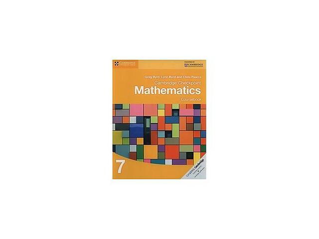 Книга Cambridge University Press Cambridge Checkpoint Mathematics 7 Coursebook 200 с (9781107641112)