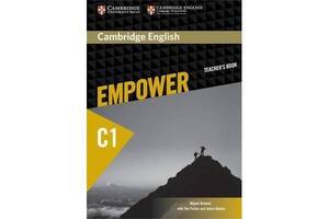 Книга Cambridge University Press Cambridge English Empower C1 Advanced teacher's Book 272 с (9781107469204)