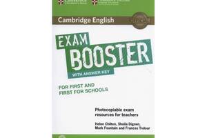 Книга Cambridge University Press Cambridge English Exam Booster for First and First for Schools with Answer Key with...