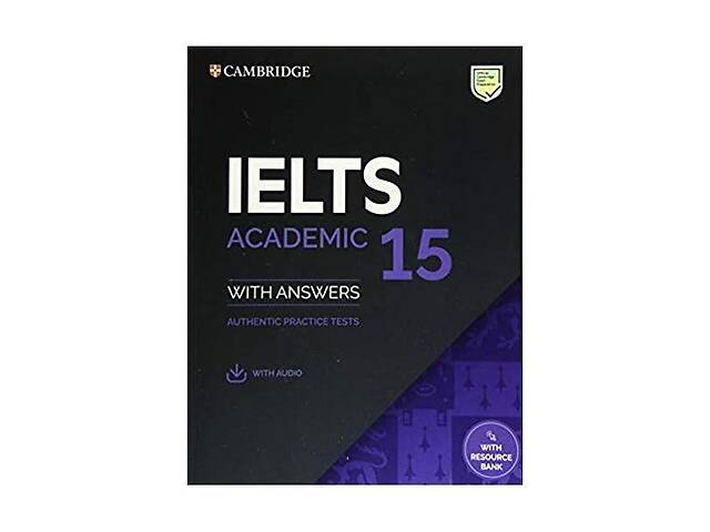 Книга Cambridge University Press Cambridge English: IELTS 15 Academic student's Book with Answers with Audio with Res...