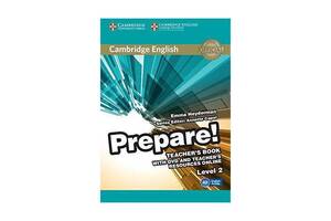 Книга Cambridge University Press Cambridge English Prepare! 2 teacher's Book with DVD and teacher's Resources Online...