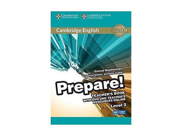 Книга Cambridge University Press Cambridge English Prepare! 2 teacher's Book with DVD and teacher's Resources Online...