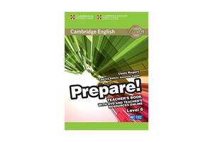 Книга Cambridge University Press Cambridge English Prepare! 6 teacher's Book with DVD and teacher's Resources Online...