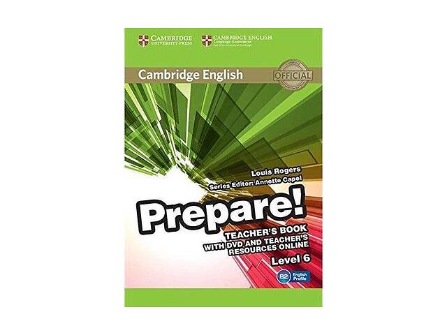 Книга Cambridge University Press Cambridge English Prepare! 6 teacher's Book with DVD and teacher's Resources Online...