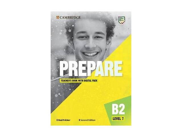 Книга Cambridge University Press Cambridge English Prepare! Second Edition 7 teacher's Book with Digital Pack 312 с (...