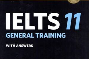 Книга Cambridge University Press Cambridge IELTS 11 General Training Authentic Examination Papers with answers and Do...