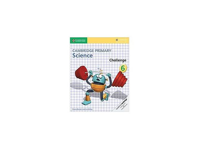 Книга Cambridge University Press Cambridge Primary Science 6 Challenge 70 с (9781316611210)