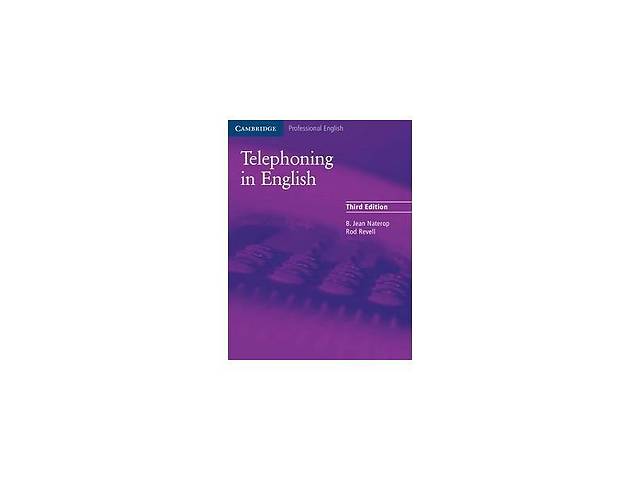 Книга Cambridge University Press Cambridge Telephoning in English 3rd Edition Book 135 с (9780521539111)