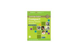 Книга Cambridge University Press Compact First for Schools 2nd Edition Student's Book without answers with CD-ROM 104...