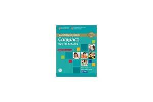Книга Cambridge University Press Compact Key for Schools Student's Pack SB w/o Answers+CD-ROM, WB w/o Answers+Audio C...