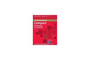 Книга Cambridge University Press Compact Preliminary for Schools Teacher's Book 70 с (9781107610279)