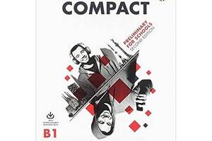 Книга Cambridge University Press Compact Preliminary for Schools 2nd Edition teacher's Book 68 с (9781108349116)