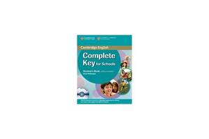 Книга Cambridge University Press Complete Key for Schools Student's Book without answers with CD-ROM 152 с (978052112...
