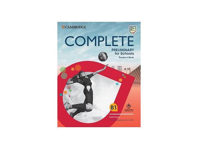 Книга Cambridge University Press Complete Preliminary for Schools teacher's Book with Downloadable Resource Pack 144...