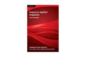 Книга Cambridge University Press Corpora in Applied Linguistics 254 с (9780521805834)