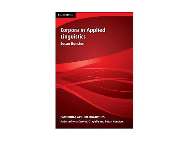 Книга Cambridge University Press Corpora in Applied Linguistics 254 с (9780521805834)