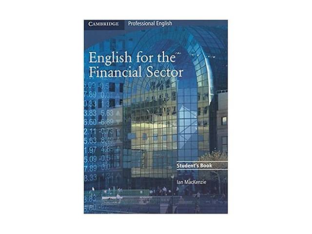 Книга Cambridge University Press English for Financial Sector SB 159 с (9780521547253)