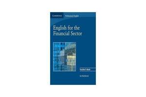 Книга Cambridge University Press English for Financial Sector TB 110 с (9780521547260)