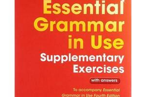 Книга Cambridge University Press Essential Grammar in Use 4th Edition Supplementary Exercises + key Додаткові Вправи...