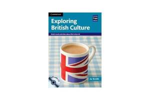 Книга Cambridge University Press Exploring British Culture Book with Audio CD 128 с (9780521186421)