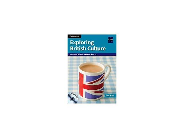 Книга Cambridge University Press Exploring British Culture Book with Audio CD 128 с (9780521186421)