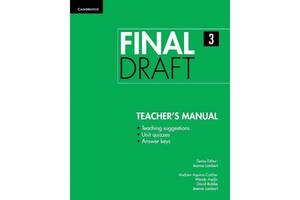 Книга Cambridge University Press Final Draft 3 teacher's Manual 72 с (9781107495548)