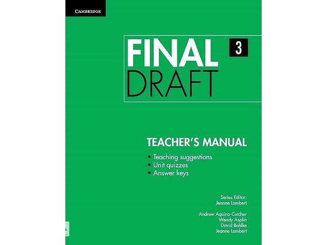 Книга Cambridge University Press Final Draft 3 teacher's Manual 72 с (9781107495548)